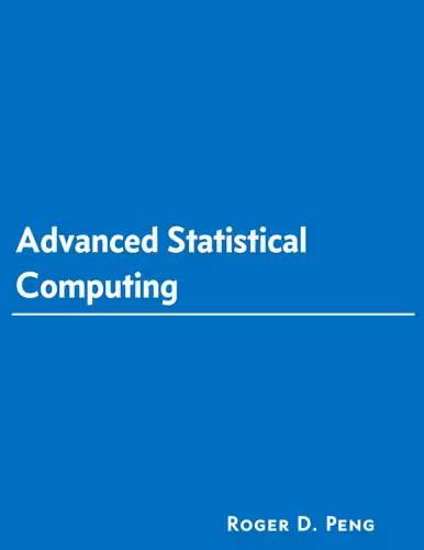 خرید و دانلود نسخه کامل کتاب Advanced Statistical Computing (2022 Update)