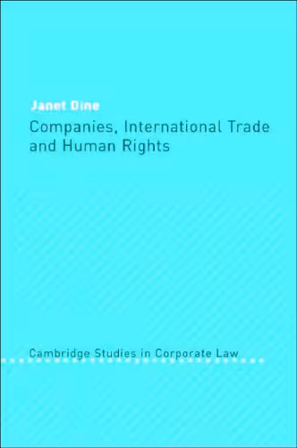 خرید و دانلود نسخه کامل کتاب Companies, International Trade and Human Rights