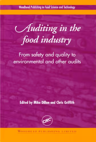 خرید و دانلود نسخه کامل کتاب Auditing in the food industry: From safety and quality to environmental and other audits: From Safety and Quality to Environmental and Other Audits (Woodhead Publishing in food science and technology)