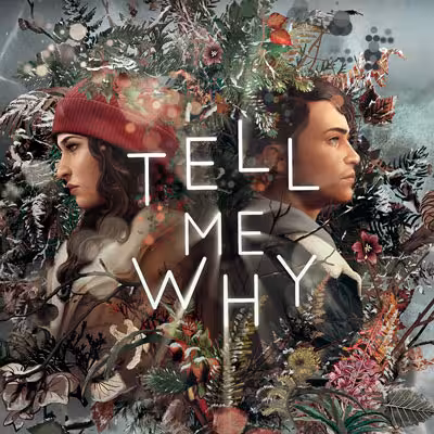 بازی Tell Me Why