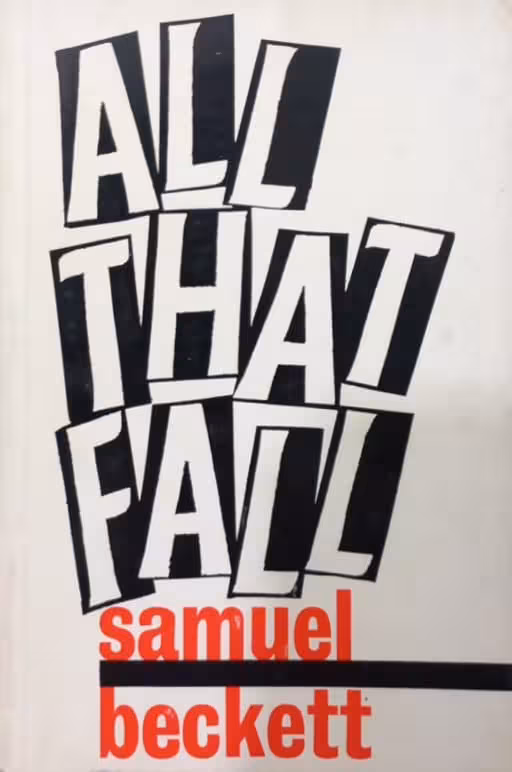 All That Fall | Samuel Beckett