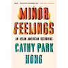 کتاب Minor Feelings اثر Cathy Park Hong انتشارات One World
