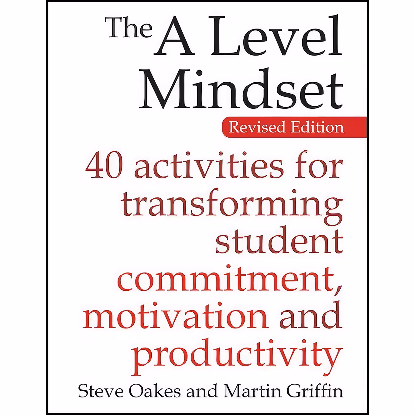 کتاب زبان اصلی A Level Mindset اثر Steve Oakes and Martin Griffin