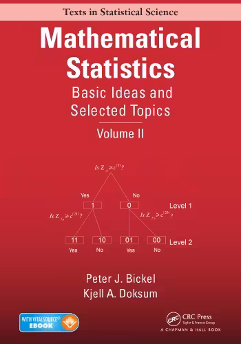 خرید و دانلود نسخه کامل کتاب Mathematical Statistics Basic Ideas and Selected Topics Volume II