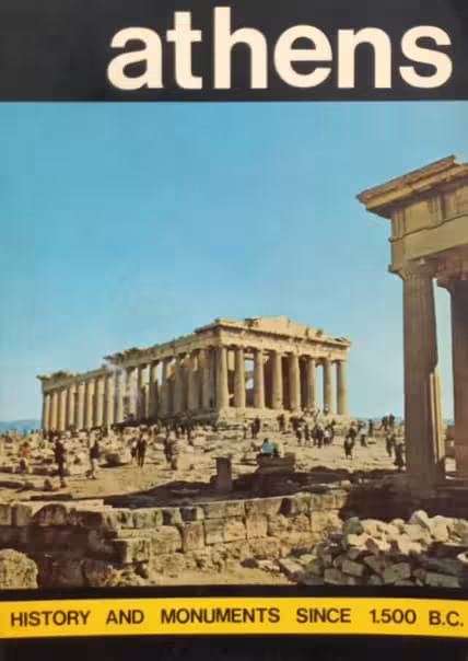 Athens: History and Monuments Since 1,500 BC | Helen Theodoropoulos