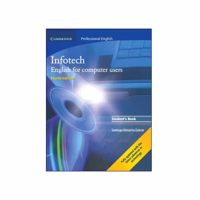 Infotech English for Computer Users 4th Edition