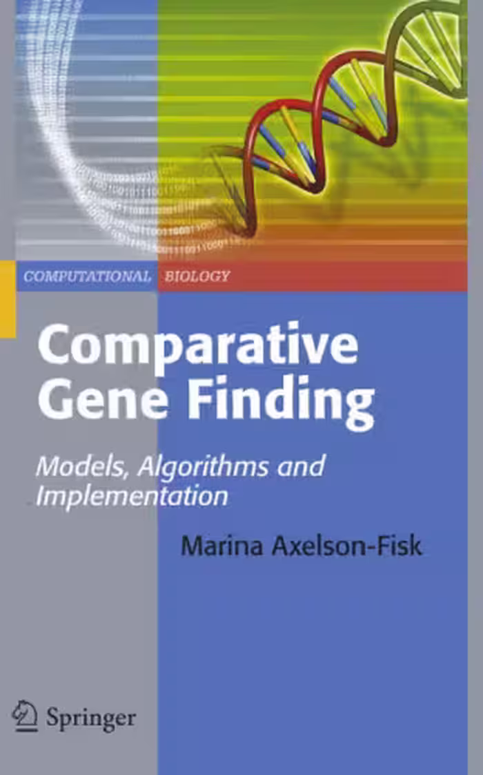 خرید و دانلود نسخه کامل کتاب Comparative Gene Finding: Models, Algorithms and Implementation