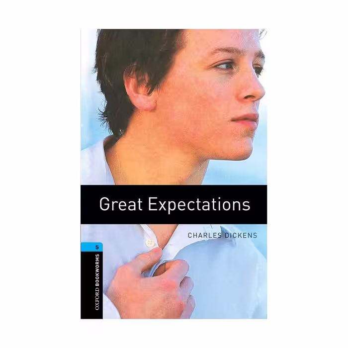 Oxford Bookworms 5 Great Expectations آکسفورد بوک ورمز پنج آرزوهای بزرگ