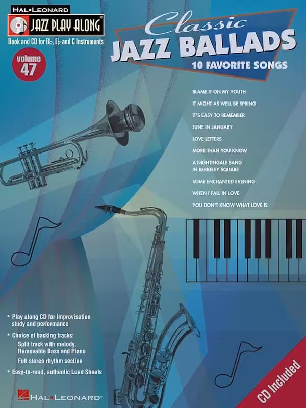 Jazz Playalong Vol 47 – Classic Jazz Ballads For Alto And Tenor