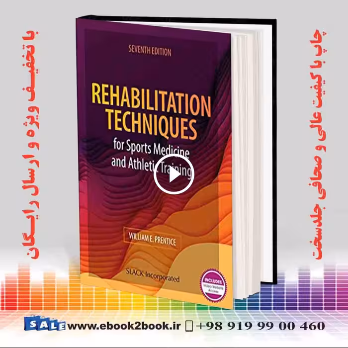 Rehabilitation Techniques for Sports Medicine and Athletic Training 7th edition
