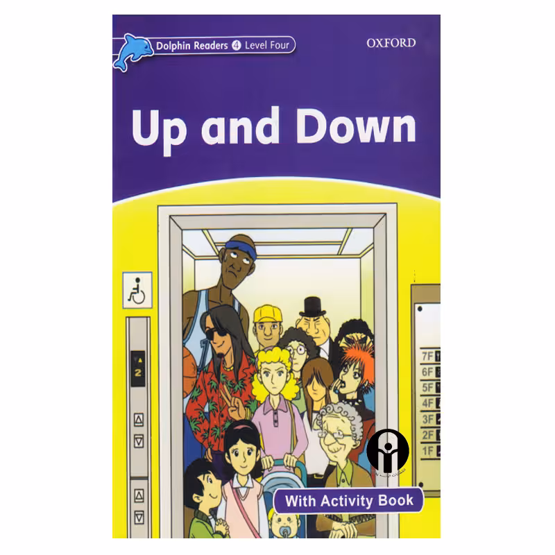 کتاب Dolphin Readers Level 4 Up And Down اثر Richard Northcott انتشارات الوندپویان