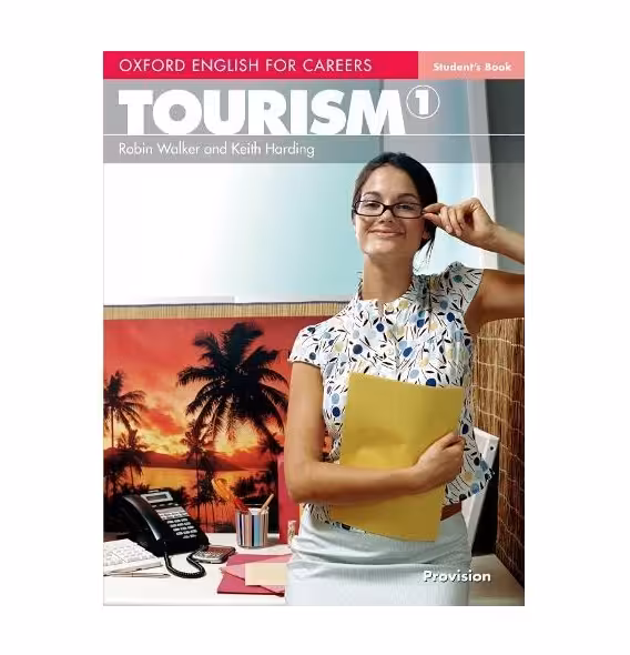 Oxford English for Careers Tourism 1 آکسفورد انگلیش فور کریرز توریسم یک رنگی