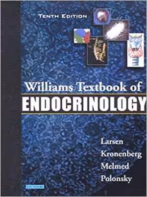 [PDF] دانلود کتاب Larsen - Williams Textbook Of Endocrinology, 10th ed, 2003