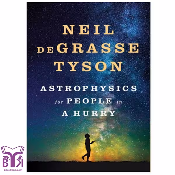 کتاب Astrophysics for People in a Hurry Book