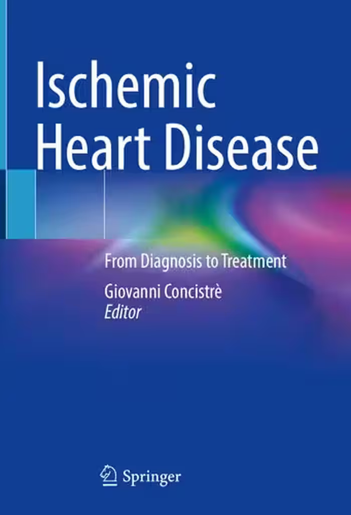 خرید و دانلود نسخه کامل کتاب Ischemic Heart Disease: From Diagnosis to Treatment