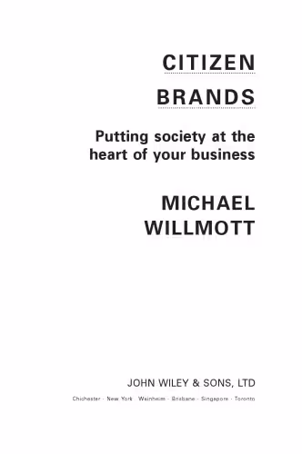 خرید و دانلود نسخه کامل کتاب Citizen Brands : Putting Society at the Heart of Your Business