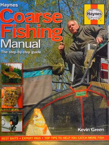 خرید و دانلود نسخه کامل کتاب Haynes Coarse Fishing Manual: The Step-by-Step Guide