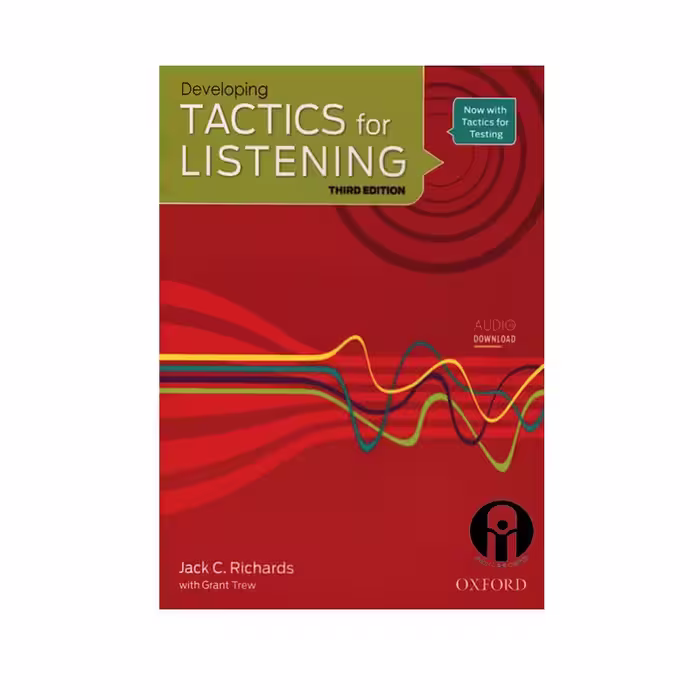 کتاب Developing Tactics For Listening Third Edition اثر Jack C.Richards and Grant Trew انتشارات الوند پویان