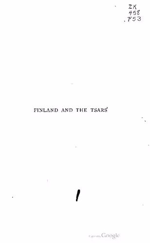 خرید و دانلود نسخه کامل کتاب Finland and the Tsars 1809-1899