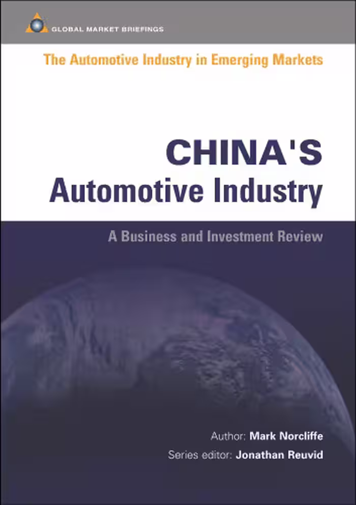 خرید و دانلود نسخه کامل کتاب China's Automotive Industry (Automotive Industry in Emerging Markets S.)