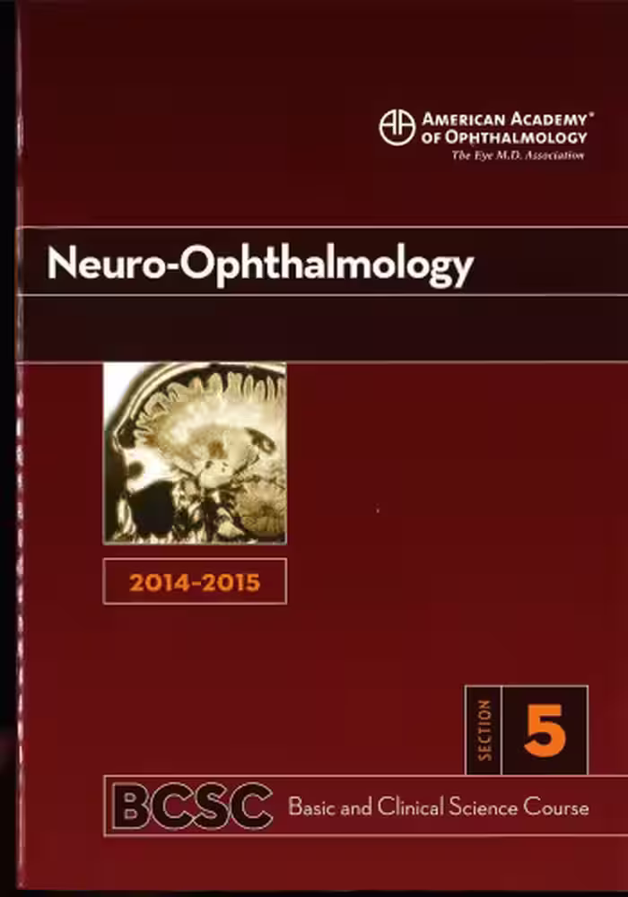 خرید و دانلود نسخه کامل کتاب 2014-2015 Basic and Clinical Science Course (BCSC): Section 5: Neuro-Ophthalmology