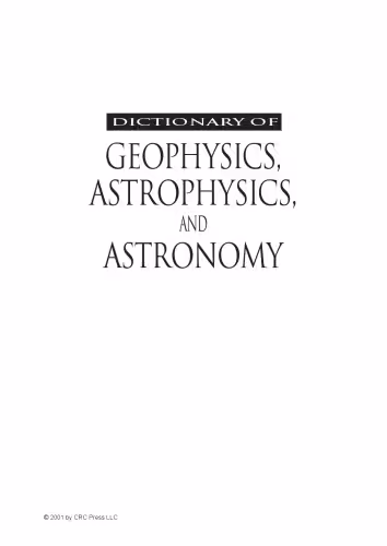 خرید و دانلود نسخه کامل کتاب Dictionary of geophysics, astrophysics, and astronomy