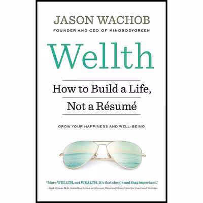 کتاب Wellth اثر Jason Wachob انتشارات Harmony