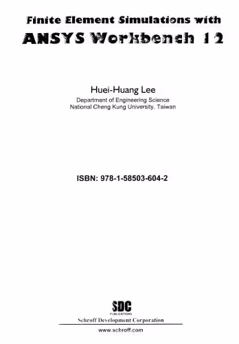 خرید و دانلود نسخه کامل کتاب Finite Element Simulations With ANSYS Workbench 12