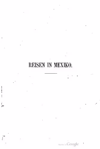 خرید و دانلود نسخه کامل کتاب Reisen in Mexiko in den Jahren 1845-1848