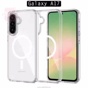 قاب مگ سیف دار سامسونگ Hybrid Clear Magsafe Cover | Galaxy A17