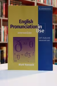 Cambridge English Pronunciation in Use Intermediate