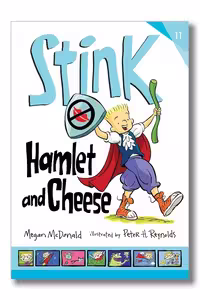Stink 11 Hamlet and Cheese