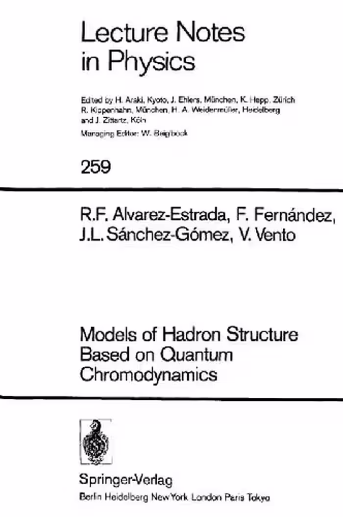خرید و دانلود نسخه کامل کتاب Models of Hadron Structure Based on Quantum Chromodynamics