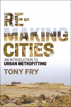 [PDF] دانلود کتاب Remaking Cities - An Introduction To Urban Metrofitting, 2020