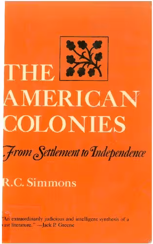 خرید و دانلود نسخه کامل کتاب The American Colonies from settlement to independence