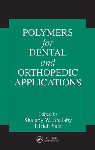 خرید و دانلود نسخه کامل کتاب Polymers for Dental and Orthopedic Applications
