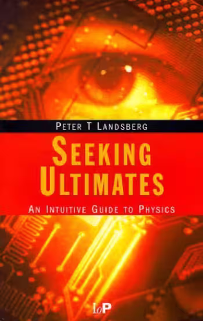 خرید و دانلود نسخه کامل کتاب Seeking ultimates: an intuitive guide to physics