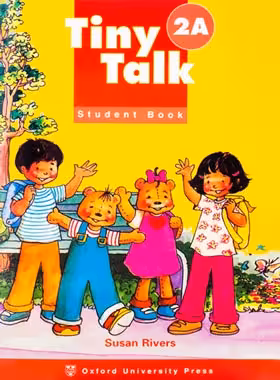 تاینی تاک - Tiny Talk 2A - اثر Susan Rivers - انتشارات دانشگاه آکسفورد - چی بخونم