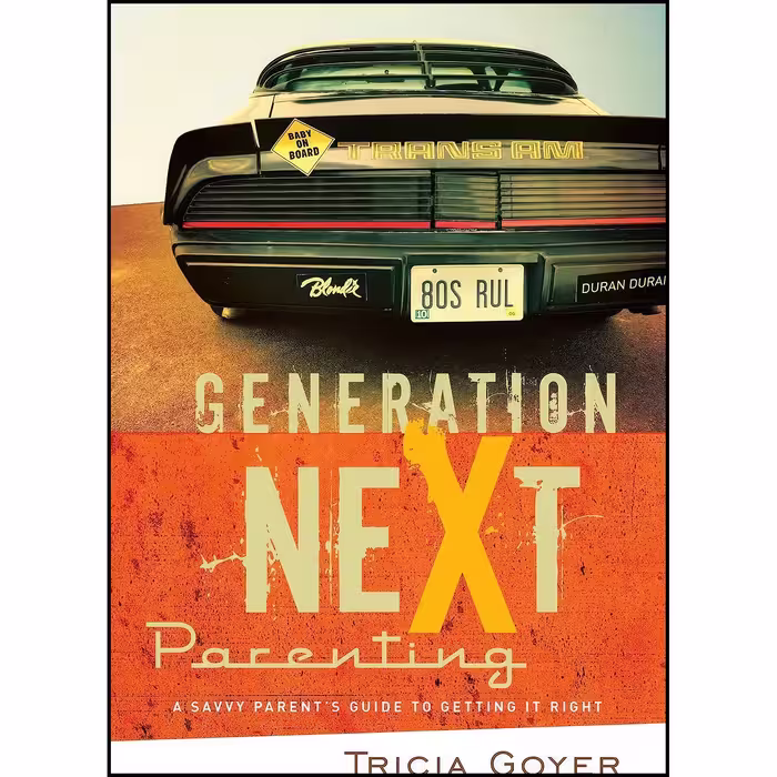 کتاب زبان اصلی Generation NeXt Parenting اثر Tricia Goyer