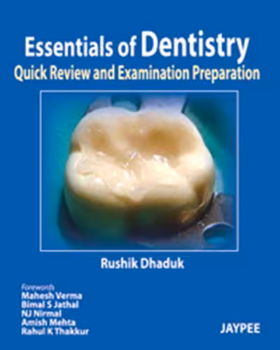خرید و دانلود نسخه کامل کتاب Essentials of Dentistry. Quick Review and Examination Preparation