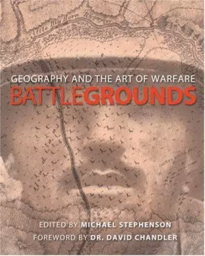 خرید و دانلود نسخه کامل کتاب Battlegrounds: Geography and the History of Warfare