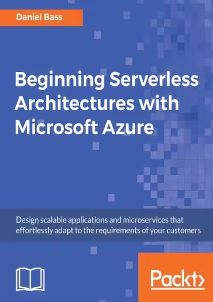 خرید و دانلود نسخه کامل کتاب Beginning Serverless Architectures with Microsoft Azure