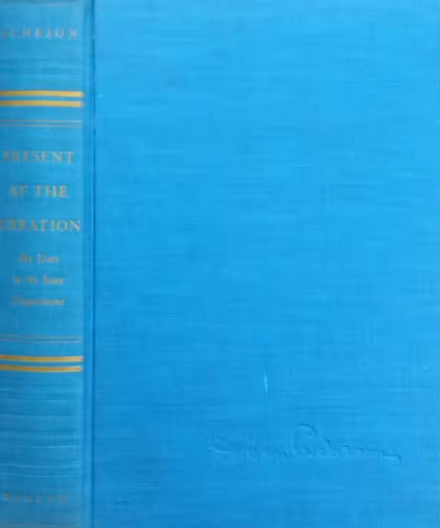 Present at the Creation: My Years in the State Department | Dean Acheson