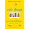 کتاب Cribsheet اثر Emily Oster انتشارات Penguin Press