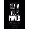 کتاب Claim Your Power اثر Mastin Kipp and Dave Asprey انتشارات Hay House Inc.