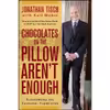 کتاب Chocolates on the Pillow Arent Enough اثر Jonathan M. Tisch and Karl Weber انتشارات Wiley