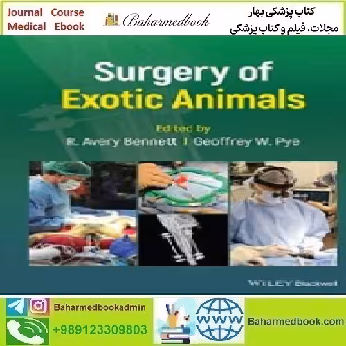 Surgery of Exotic Animals 2022 TRUE PDF price 1€ - کتاب پزشکی بهار