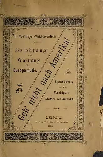 خرید و دانلود نسخه کامل کتاب Geh' nicht nach Amerika! Belehrung und Warnung für Europamüde