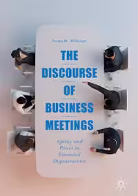 کتاب The Discourse of Business Meetings، راهنمای جامع مکالمات تخصصی در محیط کسب و کار