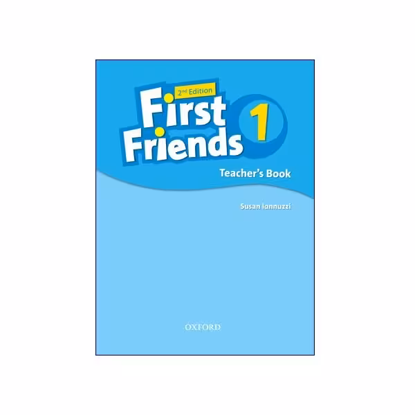 کتاب معلم فرست فرندز یک ویرایش دوم بریتیش First Friends English 1 Teacher's Book 2nd Edition
